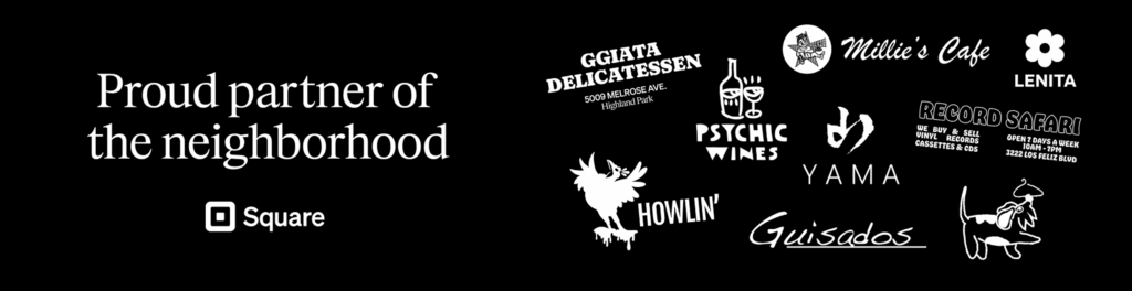 Square ad featuring local businesses: Ggiata Delicatessen, Guisados, Howlin, Lenita, Millie's Cafe, Psychic Wines, and Record Safari